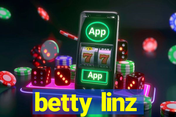 betty linz